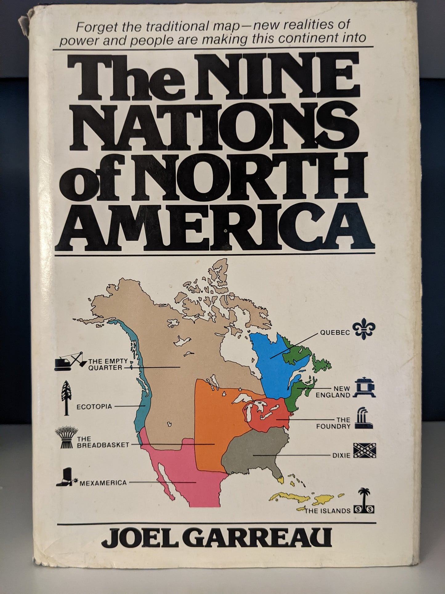 The Nine Nations of North America