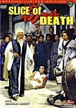 Movie poster displays the film "Slice of Death," showcasing a Shaolin Abbott amidst other martial arts figures.
