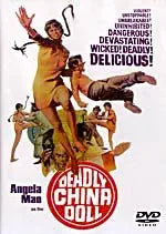 The vintage movie poster for "Deadly China Doll" shows Angela Mao striking a martial arts pose amidst other fighting figures, with vibrant text proclaiming the film's "Dangerous! Devastating! Deadly!" action.
