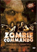 Promote the Zombie Commando DVD movie featuring an action-packed team ready to fight with guns.
