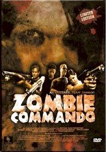 Promote the Zombie Commando DVD movie featuring an action-packed team ready to fight with guns.
