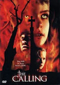 "The Calling" horror movie poster features superimposed faces, a silhouette of a church steeple, and a twisted tree branch against a fiery red background.

