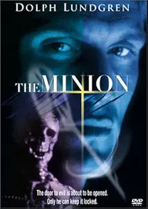 Dolph Lundgren stars in "The Minion" movie poster, featuring a menacing face and a skeleton hinting at horror and action.
