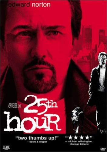 25th Hour by Edward Norton
