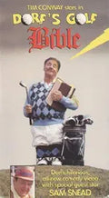 Tim Conway as Dorf poses with a golf club and book on the vintage "Dorf's Golf Bible" VHS tape cover.
