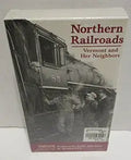 Book cover displays "Northern Railroads: Vermont and Her Neighbors" with a vintage train image.
