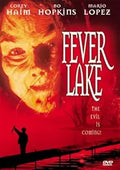 The Fever Lake horror movie DVD cover features a menacing face and silhouetted figure against a red background.
