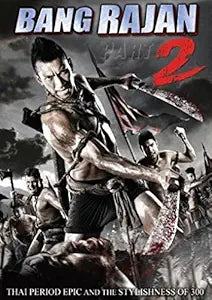 Movie poster depicts a muscular warrior fiercely wielding a sword in Bang Rajan Part 2, a Thai period epic film.
