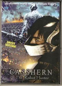 The Casshern: The Robot Hunter DVD cover displays a futuristic warrior facing a robot army in an alternate history sci-fi action film.
