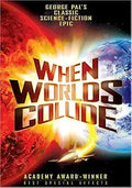 "When Worlds Collide" movie poster depicts a spaceship hurtling between a fiery red planet and an icy blue planet.
