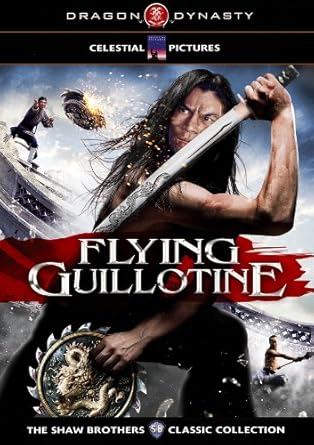 The Flying Guillotine - Dragon Dynasty