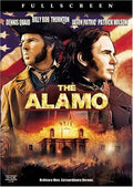 The movie poster for "The Alamo" features Dennis Quaid and Billy Bob Thornton above a depiction of the Alamo mission at sunset.
