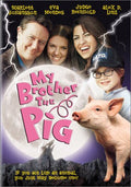 The movie poster for "My Brother the Pig" features Scarlett Johansson, Eva Mendes, Judge Reinhold, Alex D. Linz, and a pig under a full moon with lightning.
