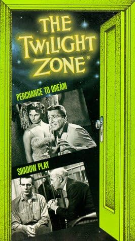 The Twilight Zone: Perchance To Dream/Shadow [VHS]