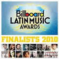 Billboard Latin Music Awards displays the finalists for 2010.
