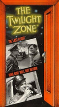 Classic "Twilight Zone" poster shows pilots in "The Last Flight" episode, with the ominous tagline "King Nine Will Not Return," seen through an open doorway.
