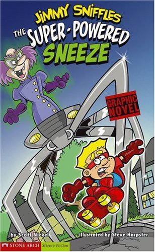 Jimmy Sniffles the Super-powered Sneeze