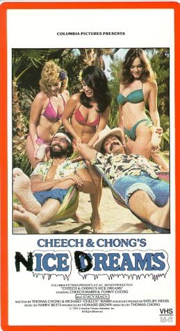 Cheech and Chong's "Nice Dreams" VHS cover features the comedic duo lounging on a beach surrounded by women in bikinis.
