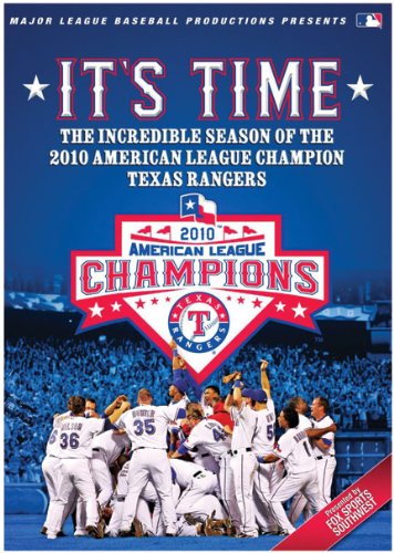 It's Time: 2010 Texas Rangers