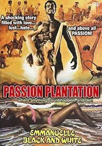 Movie poster depicts "Passion Plantation" with interracial embrace, horseback riders, and a woman lying in the water.
