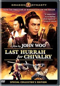 Dragon Dynasty DVD cover features John Woo's "Last Hurrah for Chivalry," showcasing sword-wielding martial arts heroes.
