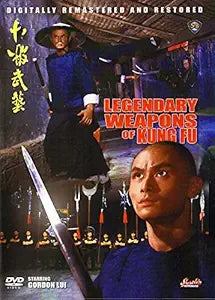 Movie poster advertises "Legendary Weapons of Kung Fu," featuring an intense male martial artist in a blue uniform and other fighters wielding various weapons.
