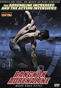 A man strikes a dynamic Muay Thai pose on the Bangkok Adrenaline movie cover.
