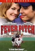 Drew Barrymore and Jimmy Fallon smile on the "Fever Pitch" movie poster featuring baseball players celebrating.
