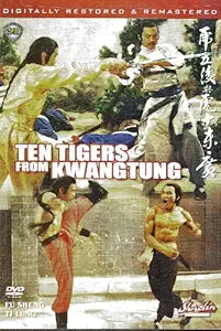 The Ten Tigers from Kwangtung movie DVD cover features digitally restored action scenes of martial arts heroes in traditional garb.
