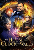 "The House with a Clock in its Walls movie poster features Jack Black, Cate Blanchett, and a young boy amidst magical clockwork imagery."
