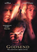 The movie poster for "Godsend" features Greg Kinnear, Robert De Niro, and Rebecca Romijn-Stamos against a shadowy backdrop, advertising a thriller about the dark side of miracles.

