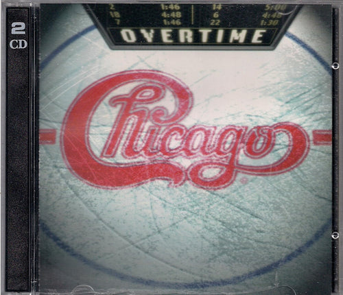 The "Chicago Overtime" 2-CD set cover features a hockey rink background and the band Chicago's logo.
