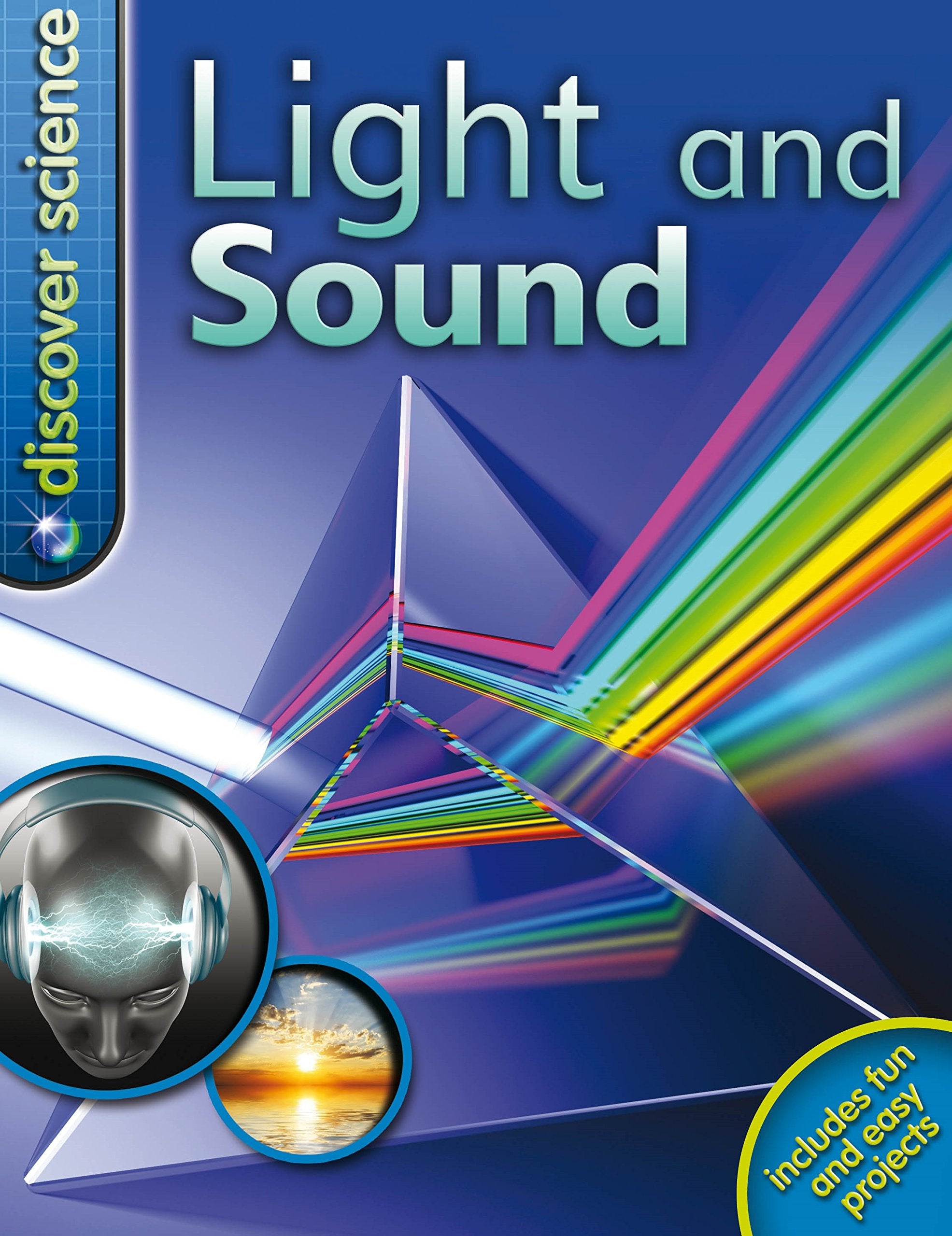 Light and Sound