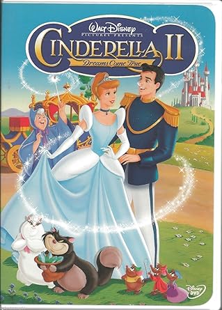 Cinderella and Prince Charming pose on the DVD cover of Walt Disney's "Cinderella II: Dreams Come True," featuring the Fairy Godmother, Jaq, Gus, and other characters with the castle in the background.
