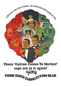 Movie poster for "Come Back, Charleston Blue" shows tuxedo-clad detectives holding guns amidst colorful Harlem scenes, promising a wild gang war.

