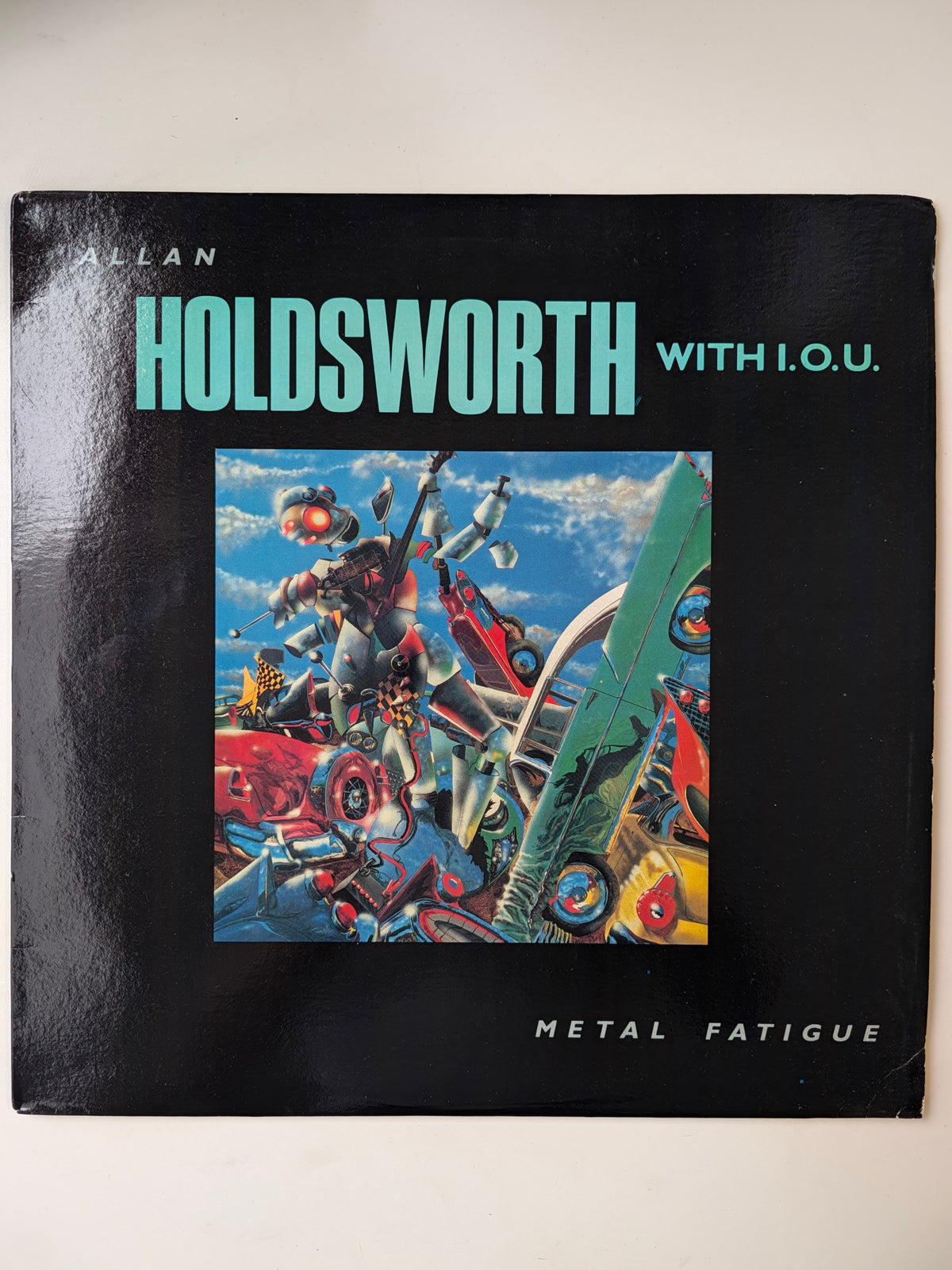 Allan Holdsworth With I.O.U. - Metal Fatigue - Used VG+
