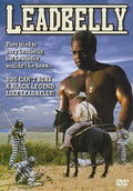 The Leadbelly movie poster features a bare-chested black man looming behind a white man on horseback, while prisoners in striped uniforms work in the field.
