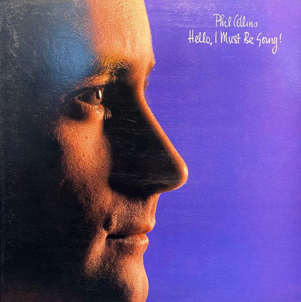 Phil Collins – Hello, I Must Be Going! - USED