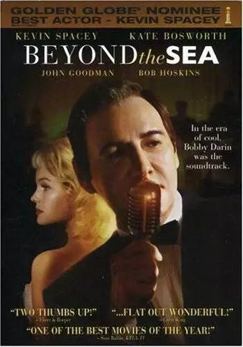 Kevin Spacey stars as Bobby Darin, holding a microphone on the movie poster for "Beyond the Sea," with Kate Bosworth visible in the background.
