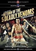 Promotional poster features the martial arts film "The Return of the 5 Deadly Venoms," showcasing fighters wielding swords and spears.
