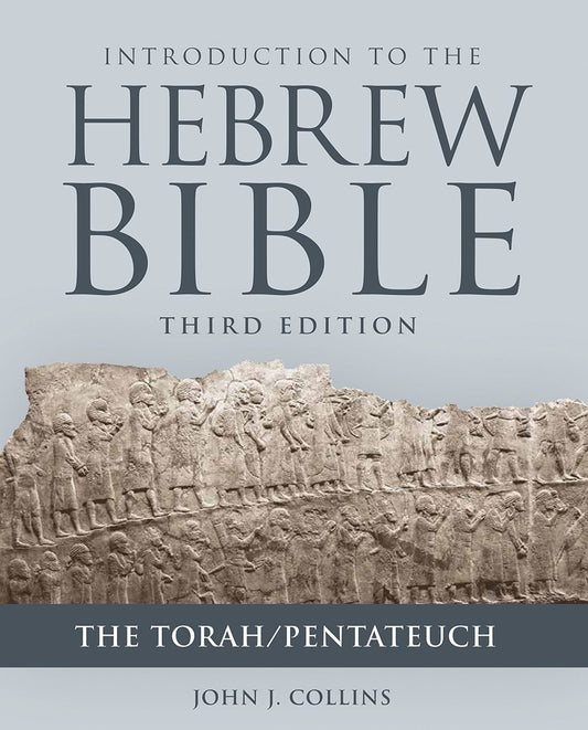 Introduction to the Hebrew Bible, Third Edition - The Torah/Pentateuch Paperback – April 15, 2018