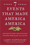 Book cover displays "7 Events That Made America," written by Larry Schweikart, featuring a golden eagle with an American flag shield.
