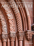 Close-up shows ornate, carved stonework on the cover of "A Guide to Smithsonian Architecture," second edition.
