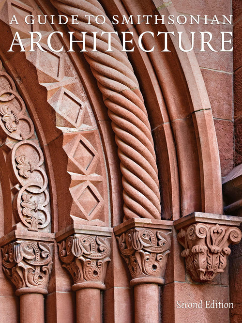 Close-up shows ornate, carved stonework on the cover of "A Guide to Smithsonian Architecture," second edition.
