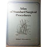 "Shows the cover of the book Atlas of Standard Surgical Procedures by William V. McDermott, Jr."
