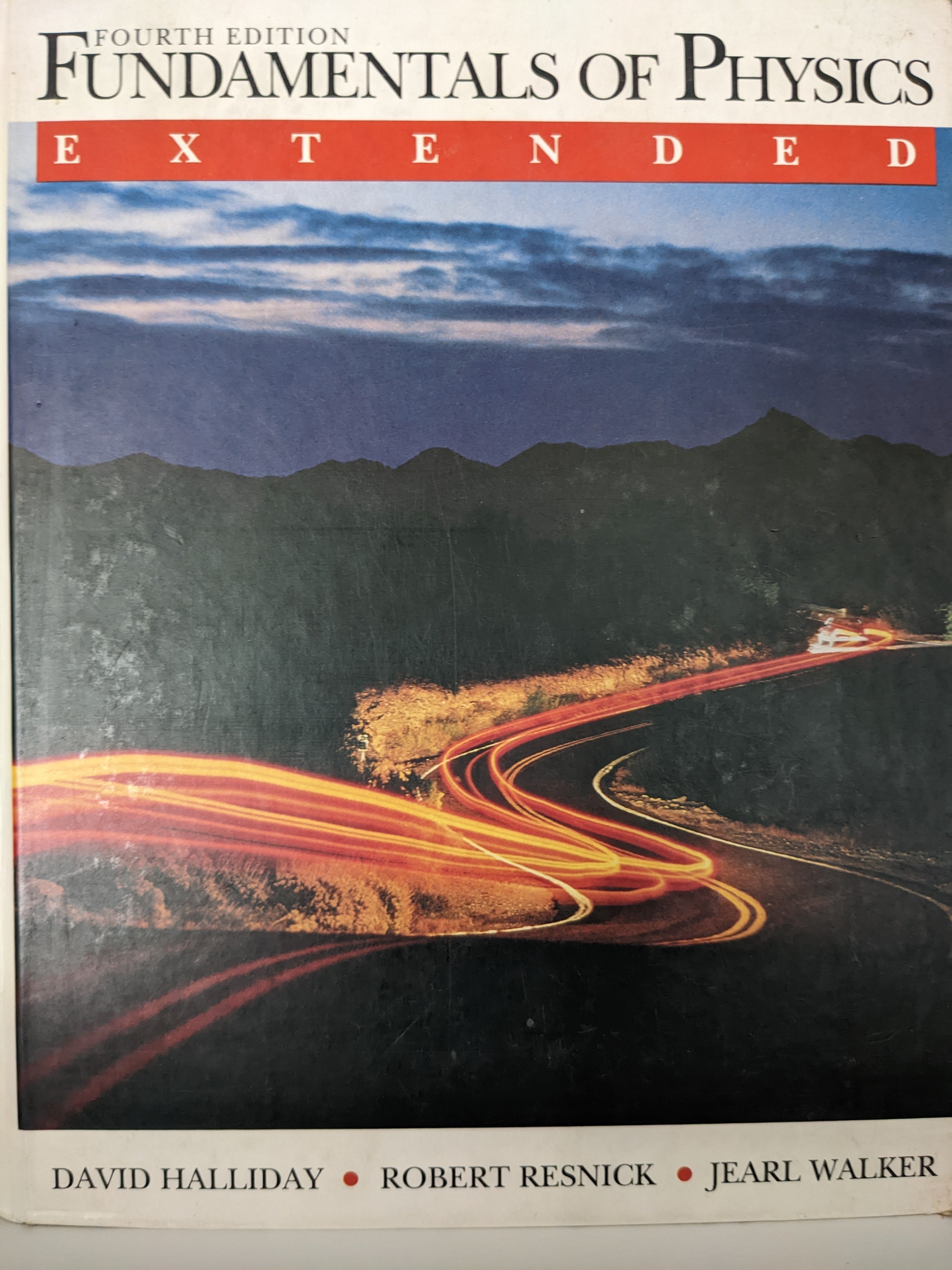 Fundamentals of Physics - Extended 4th Edition