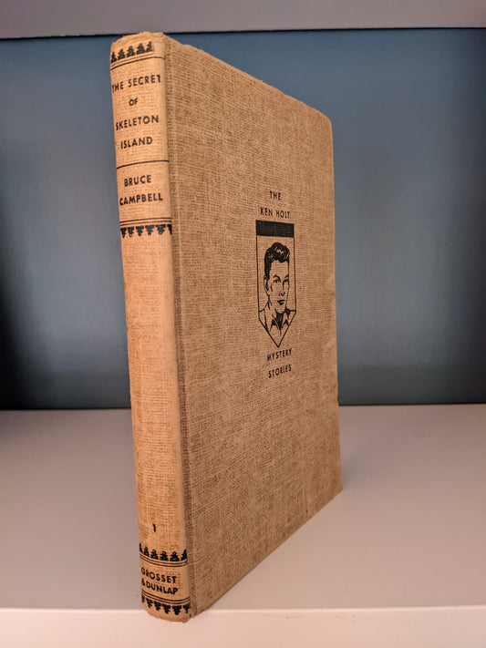 The secret of skeleton island (A Ken Holt Mystery, 1) 1949 1st Edition