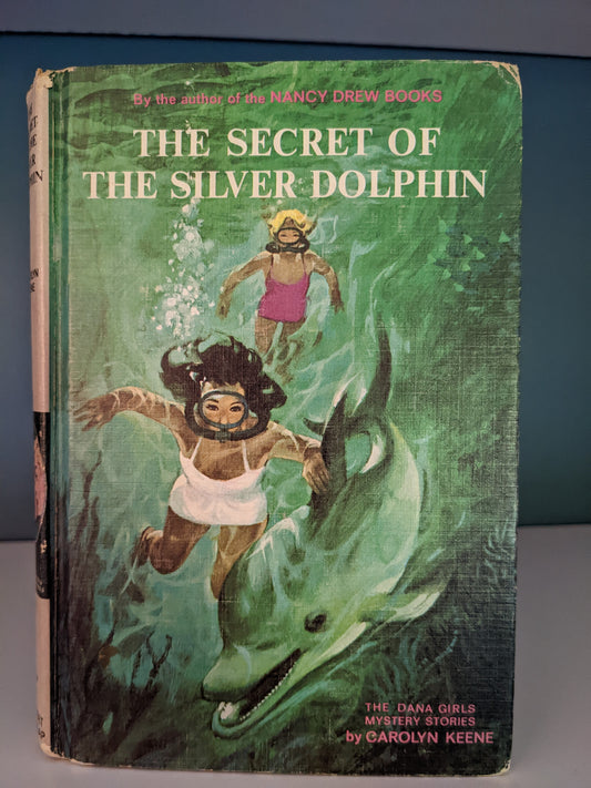 Secret of the Silver Dolphin (The Dana Girls Mystery Stories, No. 27)
