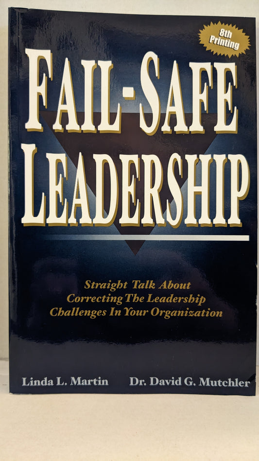 fail-safe-leadership Paperback 8th Printing
