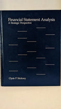 The book cover displays "Financial Statement Analysis: A Strategic Perspective" by Clyde P. Stickney on a navy blue background with minimalist line art.
